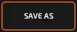 SAVE AS